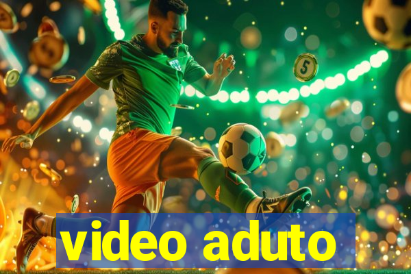 video aduto